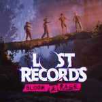 نقد و بررسی بازی Lost Records: Bloom & Rage – Tape 2