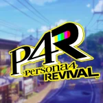 تماشا کنید: از ریمستر بازی Persona 4 با نام Persona 4 Revival رونمایی شد
