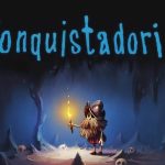 نقد و بررسی بازی Conquistadorio