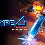 نقد و بررسی بازی R-Type Delta: HD Boosted