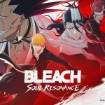 تماشا کنید: بازی موبایلی BLEACH: Soul Resonance در سرتاسر جهان منتشر می‌شود