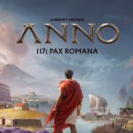 نقد و بررسی بازی Anno 117: Pax Romana