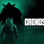 تماشا کنید: بسته الحاقی Lazarus برای بازی Cronos: The New Dawn معرفی شد