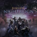 نقد و بررسی بازی Elden Ring Nightreign The Forsaken Hollows