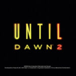 در تریلر جدید بازی Until Dawn 2 از تصمیم‌گیری‌ها و عواقب رونمایی شد
